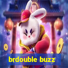 brdouble buzz